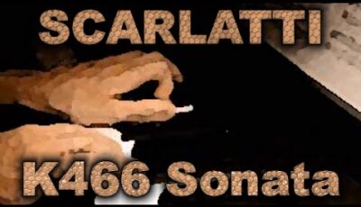 Domenico Scarlatti – Sonata in F Minor, K. 466