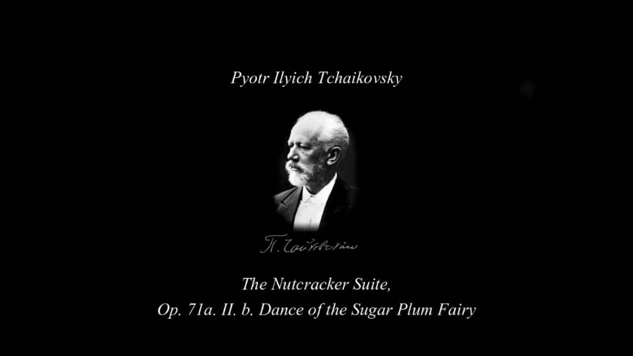 Dance of the Sugar Plum Fairy from Tchaikovsky's Nutcracker Suite