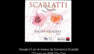 Racha Arodaky Plays Sonata K. 1 by Scarlatti