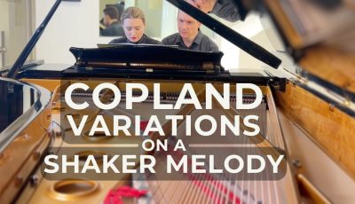 Aaron Copland – Variations on a Shaker Melody