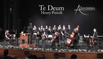 Te Deum by Henry Purcell – Adoramus Singers and Orchestra
