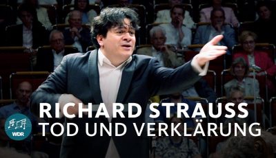 Richard Strauss – Death and Transfiguration, Op. 24